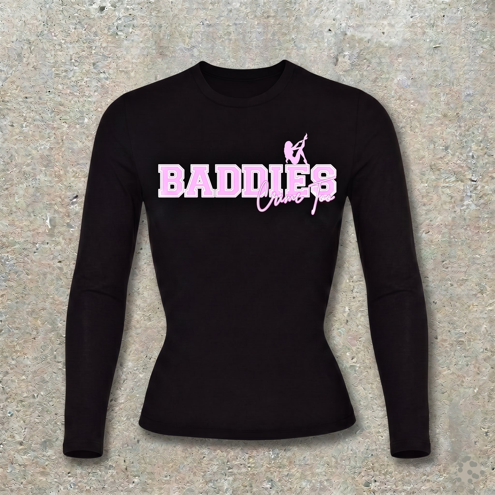 T-Shirt"Baddies Crime Too"